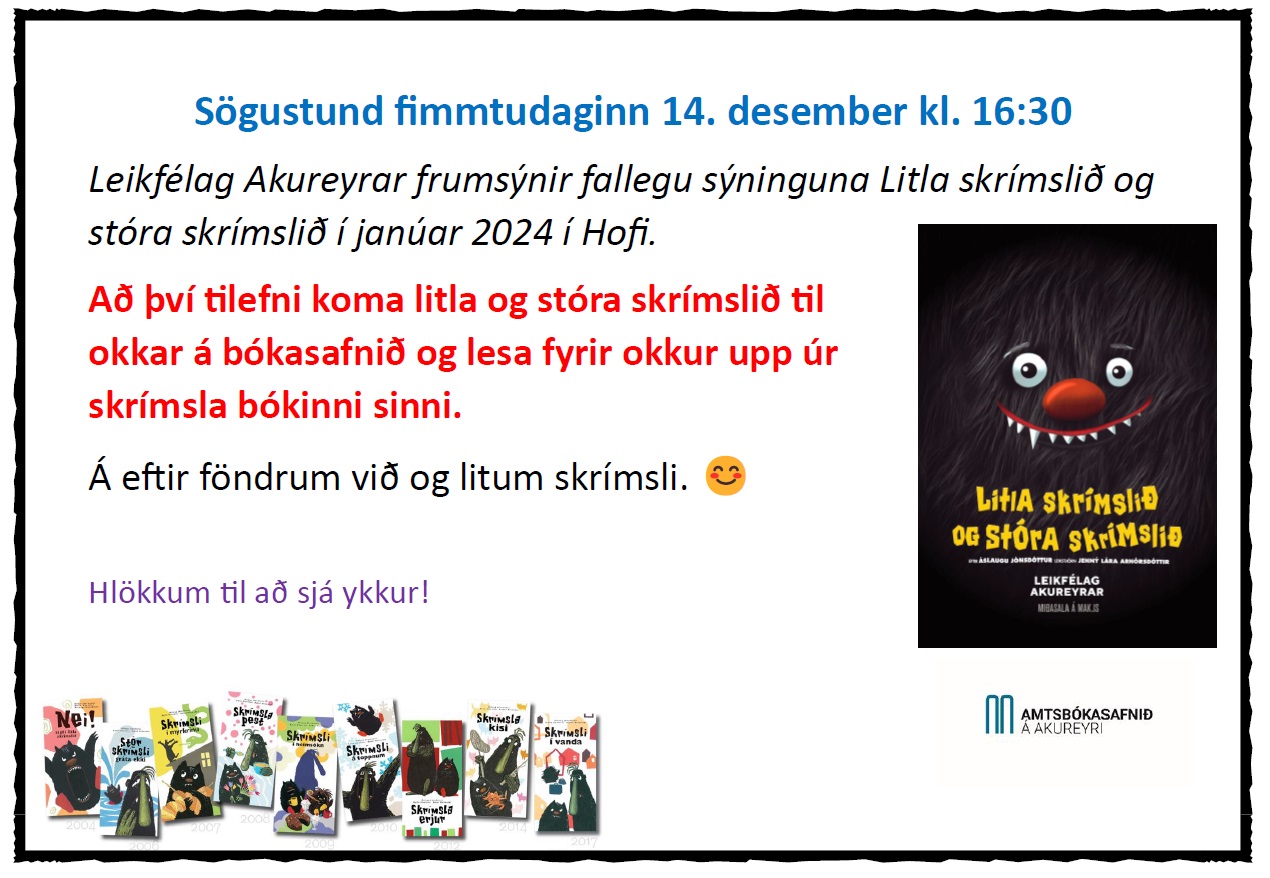 Advertisement for a storytime where the play Little monster and big monster will be advertised